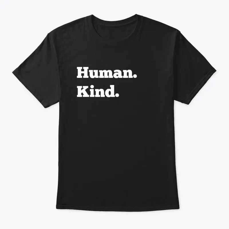 Human. Kind.